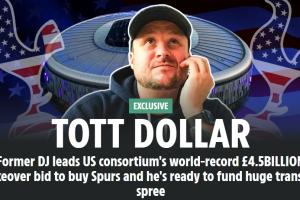 創紀錄！太陽報：美國財團想33億鎊買熱刺，再花12億鎊用于轉會等